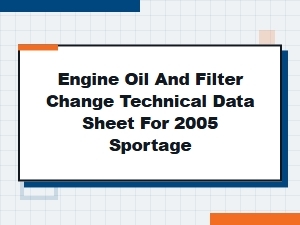 Engine Oil and Filter Technical Specifications
